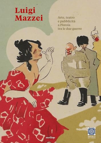 Luigi Mazzei tra Decò e Novecento von Metilene