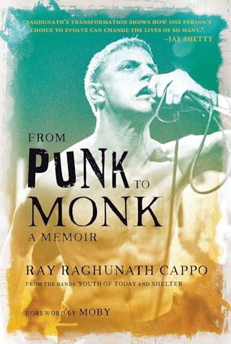 From Punk to Monk: A Memoir