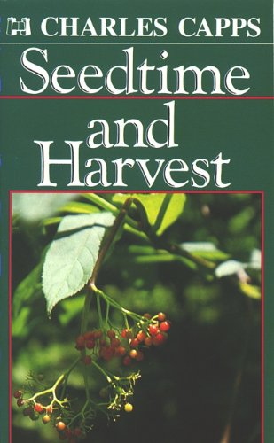 Seedtime and Harvest von Charles Capps Ministries, Inc.