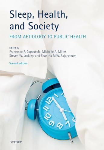 Sleep, Health, and Society 2e: From Aetiology to Public Health von Oxford University Press