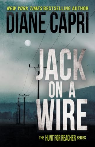 Jack on a Wire: The Hunt for Jack Reacher Series