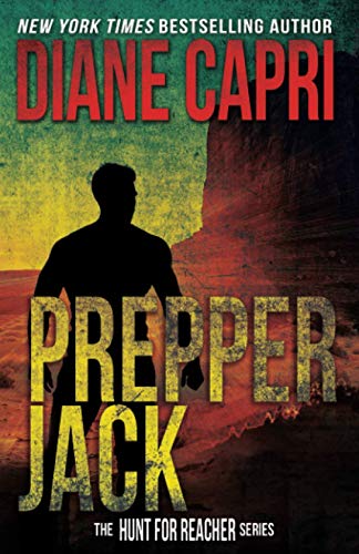 Prepper Jack: Hunting Lee Child's Jack Reacher: The Hunt for Jack Reacher Series von Augustbooks