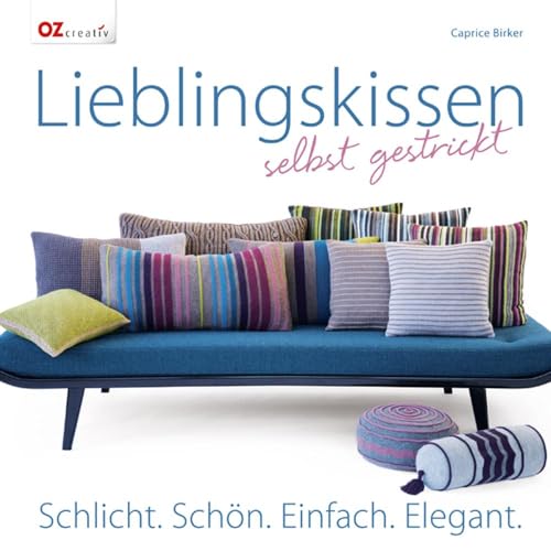 Lieblingskissen selbst gestrickt: Schlicht. Schön. Einfach. Elegant. Lieblingskissen selbst gestrickt: Schlicht. Schön. Einfach. Elegant.