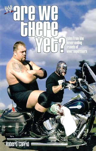 Are We There Yet?: Tales from the Never-Ending Travels of WWE Superstars von Gallery Books