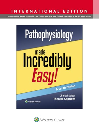 Pathophysiology Made Incredibly Easy! (Incredibly Easy! Series®) von Lippincott Williams&Wilki