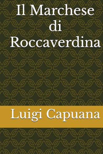 Il Marchese di Roccaverdina von Independently published