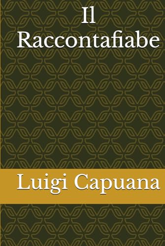 Il Raccontafiabe von Independently published