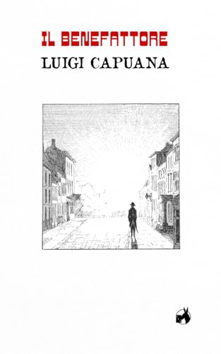 Il benefattore von Independently published