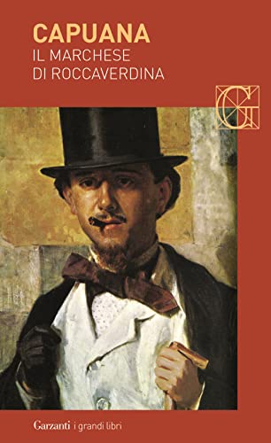 Il marchese di Roccaverdina (I grandi libri, Band 105) von Garzanti Libri