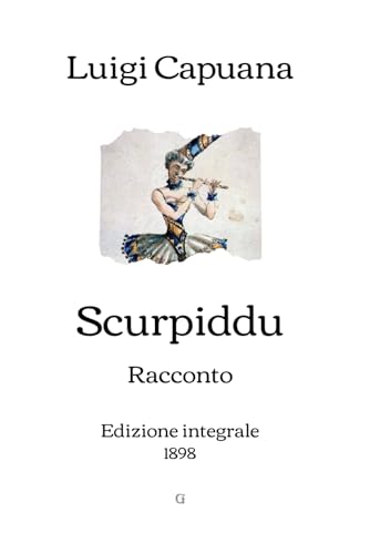 Scurpiddu: Racconto (1898) von Independently published