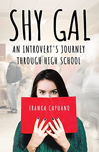 Shy Gal: An Introvert's Journey Through High School von Tellwell Talent