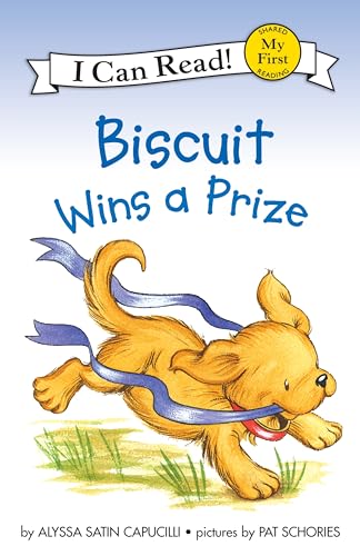 Biscuit Wins a Prize (My First I Can Read)