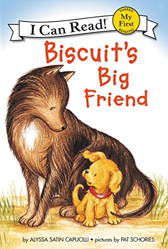 Biscuit's Big Friend (My First I Can Read)