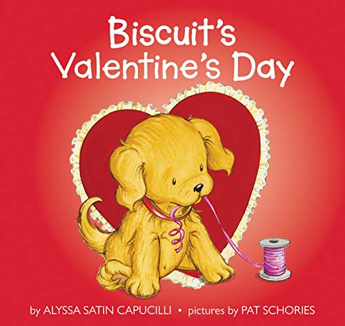 Biscuit's Valentine's Day: A Valentine's Day Book For Kids