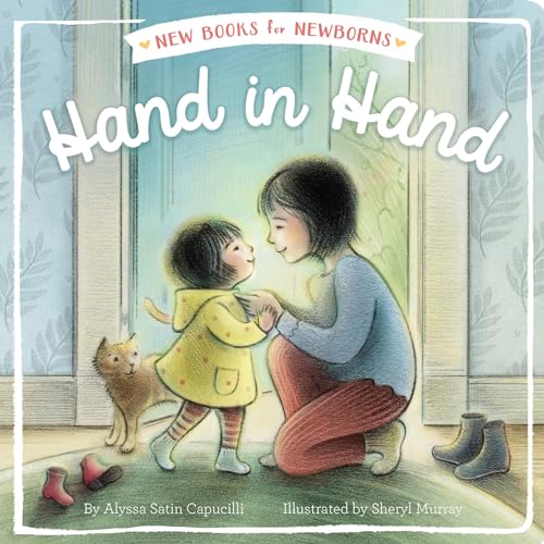 Hand in Hand (New Books for Newborns)