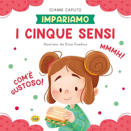 I cinque sensi. Impariamo. Ediz. a colori von Grillo Parlante