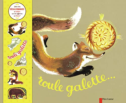 Roule galette... (avec décalcomanies pour tissus): Avec des décalcomanies pour tissus