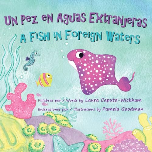 Un Pez en Aguas Extranjeras, un Libro de Cumpleaños en Español e Inglés von Long Bridge Publishing