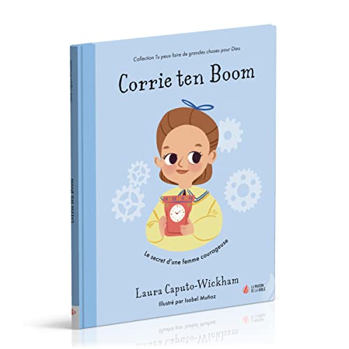 Corrie ten Boom: Le secret d'une femme courageuse von La Maison de la Bible