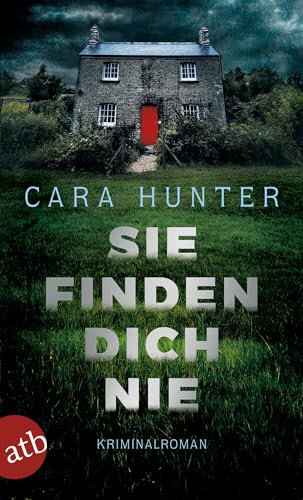 Sie finden dich nie: Kriminalroman (Detective Inspector Fawley ermittelt, Band 1)