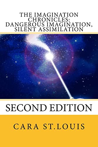 Dangerous Imagination, Silent Assimilation: Second Edition (The Imagination Trilogy, Band 1) von CREATESPACE