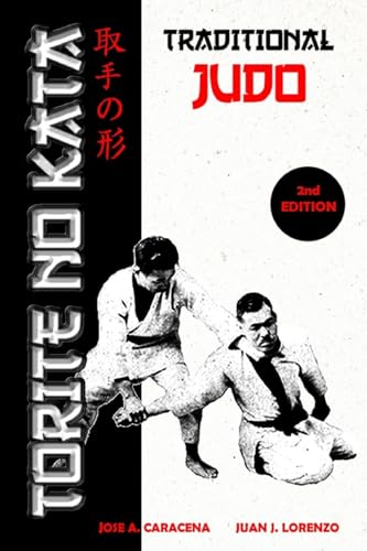 Torite no Kata - Traditional Judo (English) von Blurb