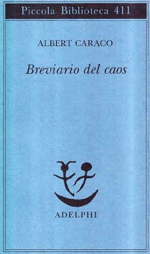 Breviario del caos (Piccola biblioteca Adelphi)