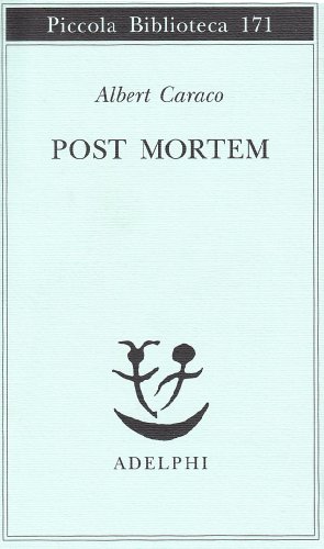 Post mortem (Piccola biblioteca Adelphi)