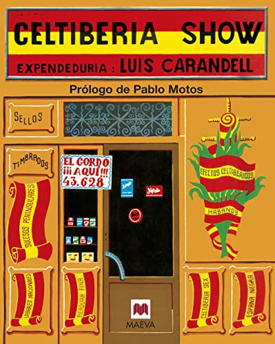 Celtiberia show: Nueva edición con encuadernación cartoné (Otros Libros) von Maeva Ediciones
