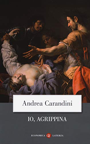 Io, Agrippina (Economica Laterza) von Laterza