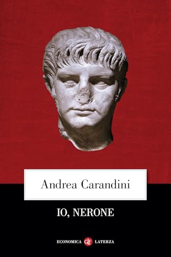 Io, Nerone (Economica Laterza) von Laterza