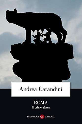 Roma. Il primo giorno (Economica Laterza) von Laterza