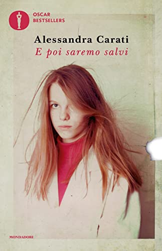 E poi saremo salvi (Oscar bestsellers)