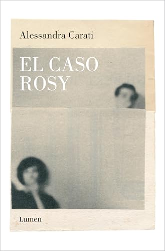 El caso Rosy (Narrativa) von LUMEN