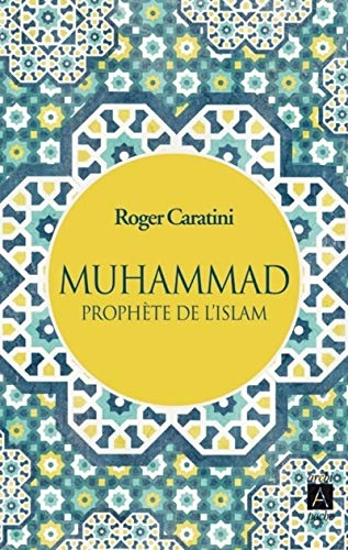 Muhammad Prophète de l'Islam