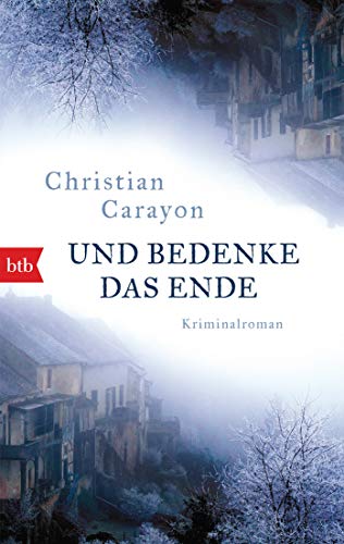Und bedenke das Ende: Kriminalroman von btb Verlag