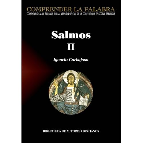 Salmos. II: Salmos 73-150 (COMPRENDER LA PALABRA)