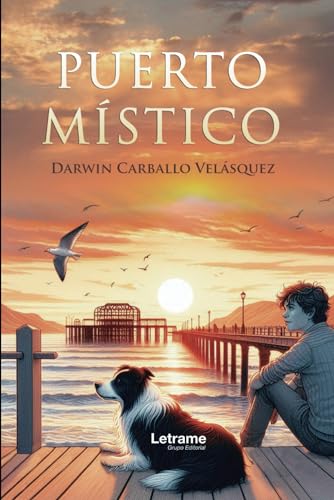 Puerto Místico (Novela, Band 1) von Letrame