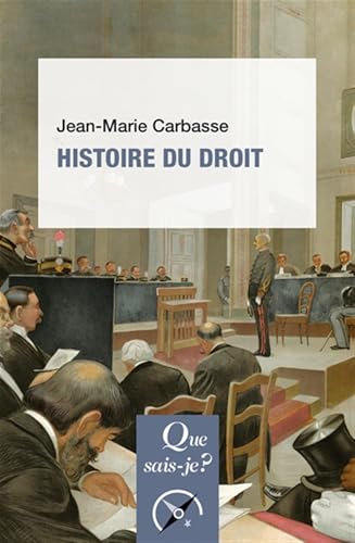 Histoire du droit von QUE SAIS JE