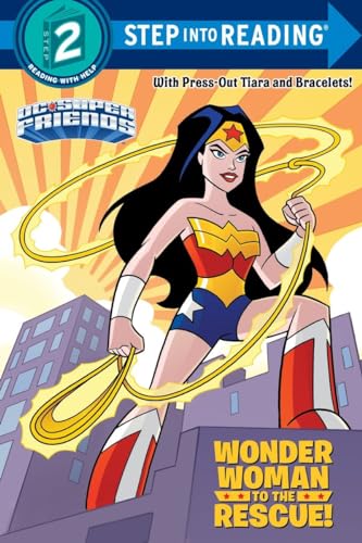 Wonder Woman to the Rescue! (DC Super Friends) (DC Super Friends. Step into Reading 2)