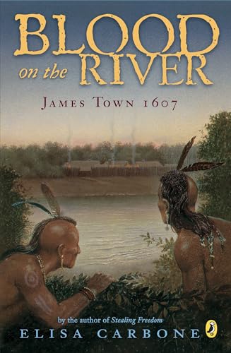 Blood on the River: James Town, 1607