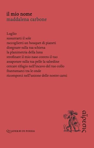 Il mio nome (Quaderni di poesia) von Eretica Edizioni