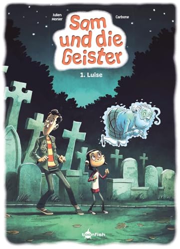 Sam und die Geister. Band 1: Luise von Splitter-Verlag