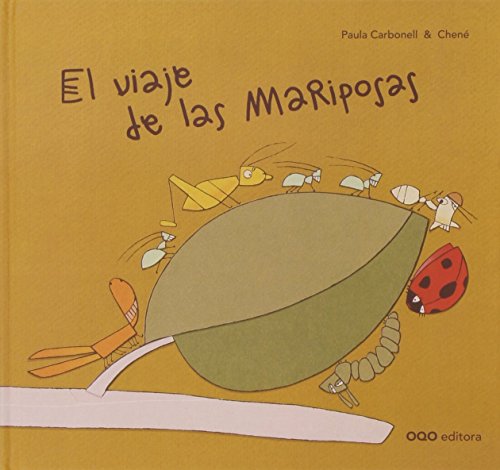El viaje de las mariposas (colección O)