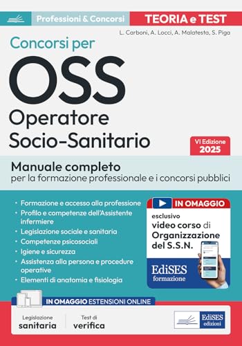 Concorsi per OSS. Operatore socio-sanitario. Manuale (Professioni sanitarie) von Edises professioni & concorsi