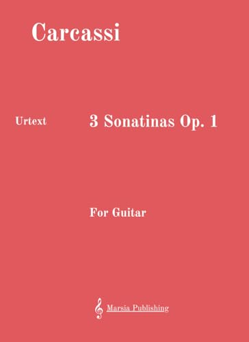 3 Sonatinas Op. 1 for Guitar von Independently published