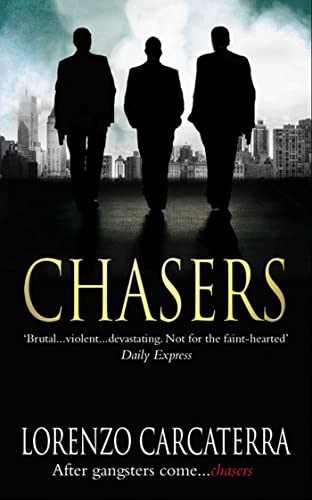 Chasers: A Novel