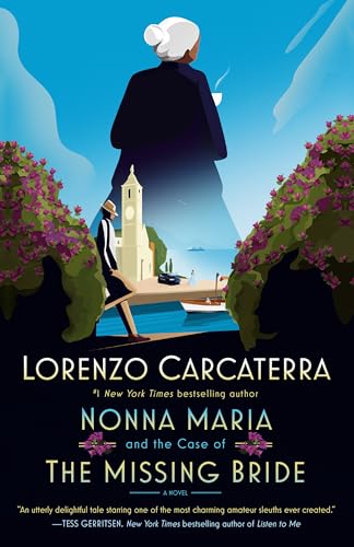 Nonna Maria and the Case of the Missing Bride: A Novel (Nonna Maria, 1)