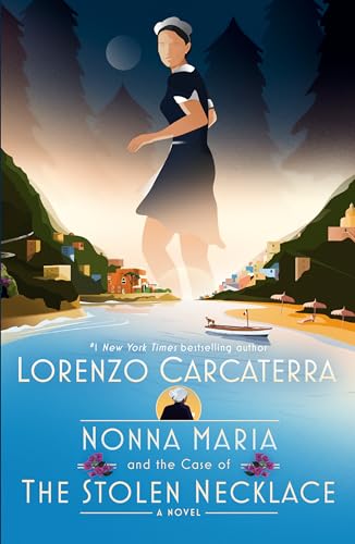 Nonna Maria and the Case of the Stolen Necklace: A Novel (Nonna Maria and the Case of the, 2)
