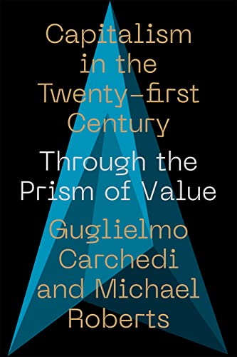 Capitalism in the 21st Century: Through the Prism of Value (IIPPE) von Pluto Press